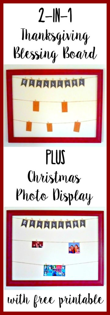 DIY Thanksgiving Blessing Banner plus Christmas photo display - includes free printable banner