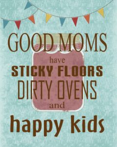 Good Moms Quote teal jpg