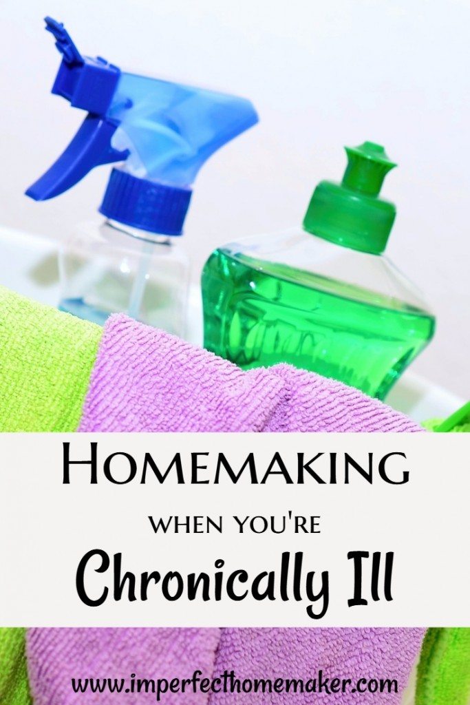 Homemaking Chronically Ill