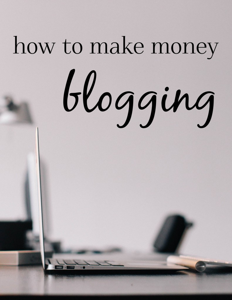 How to Make Money Blogging